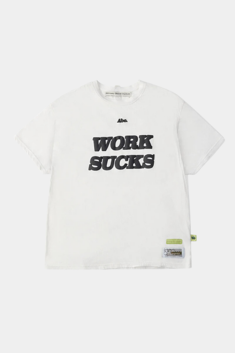 ABC. WORK SUCKS T-SHIRT