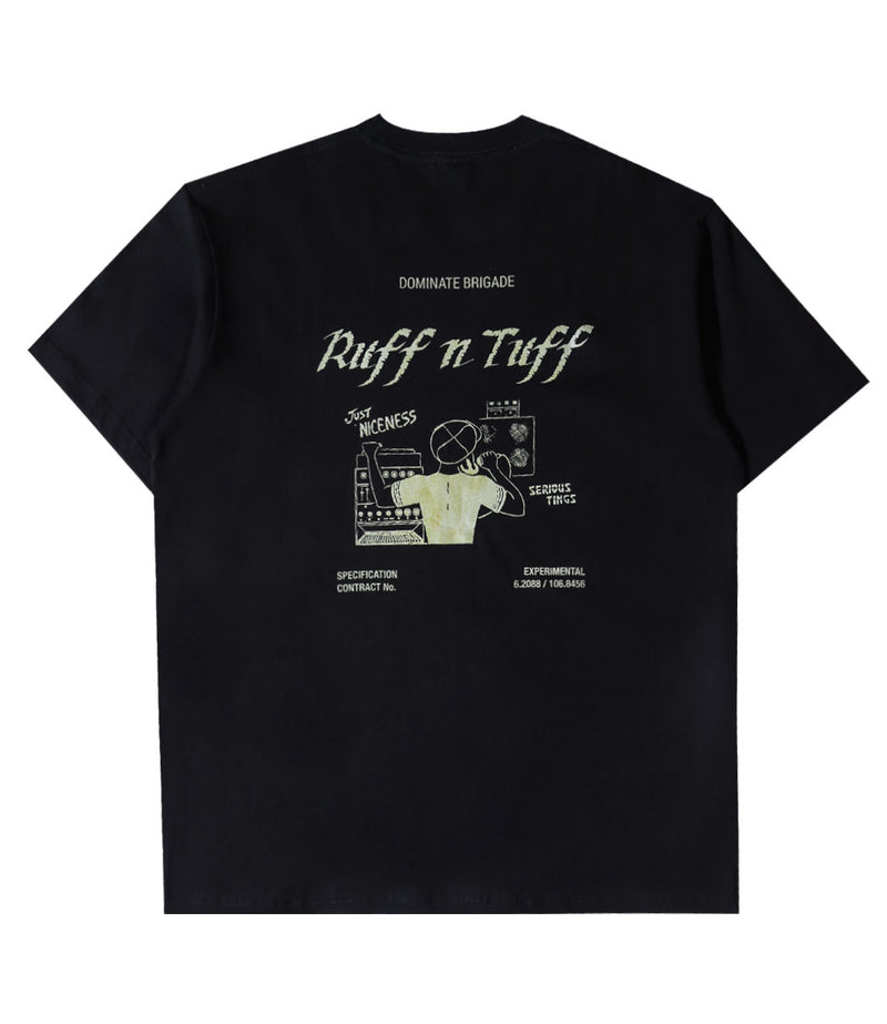 RUFF N TUFF TEE